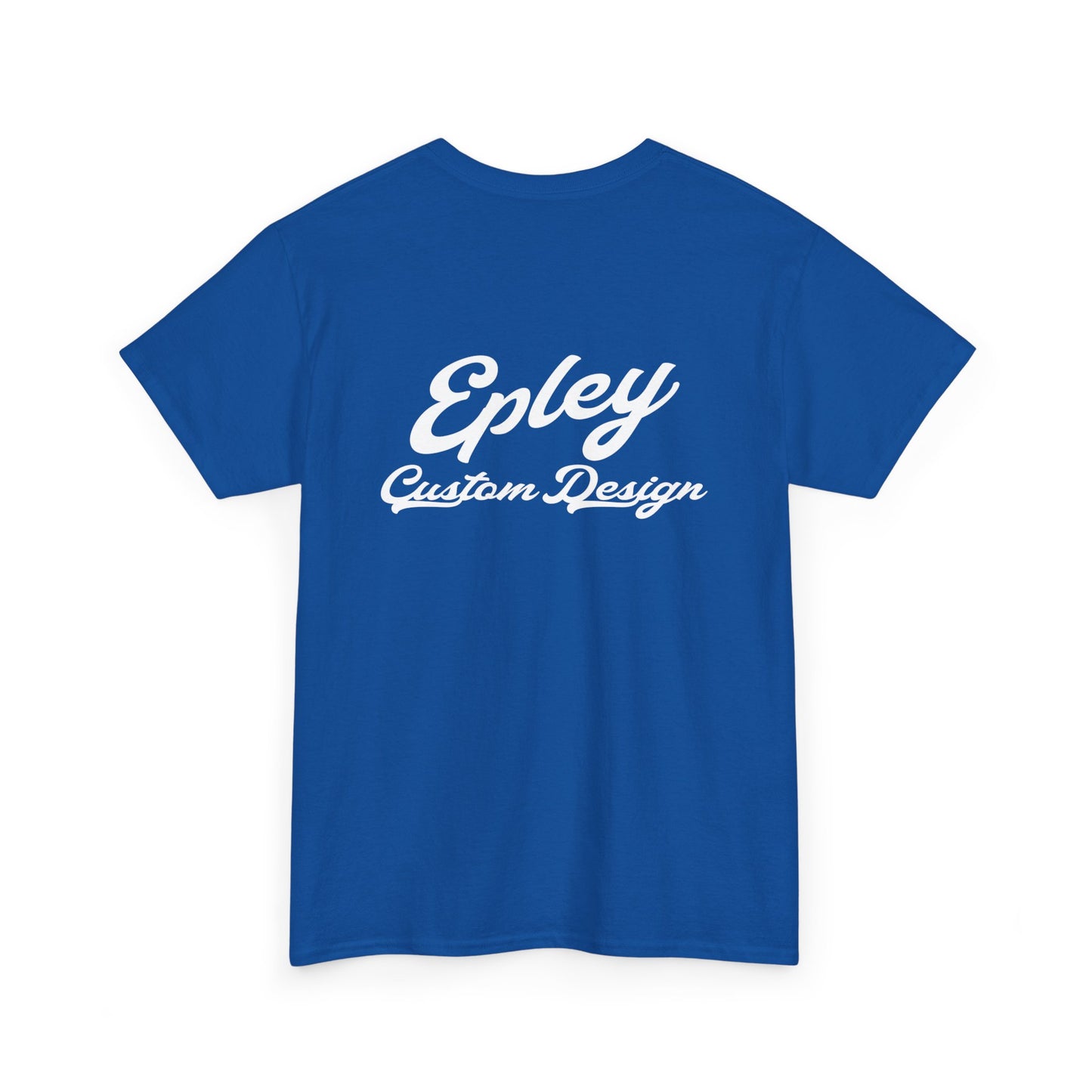 Epley Script Logo T-Shirt - GILDAN — Embroidered Tee with 'Epley Custom Design'