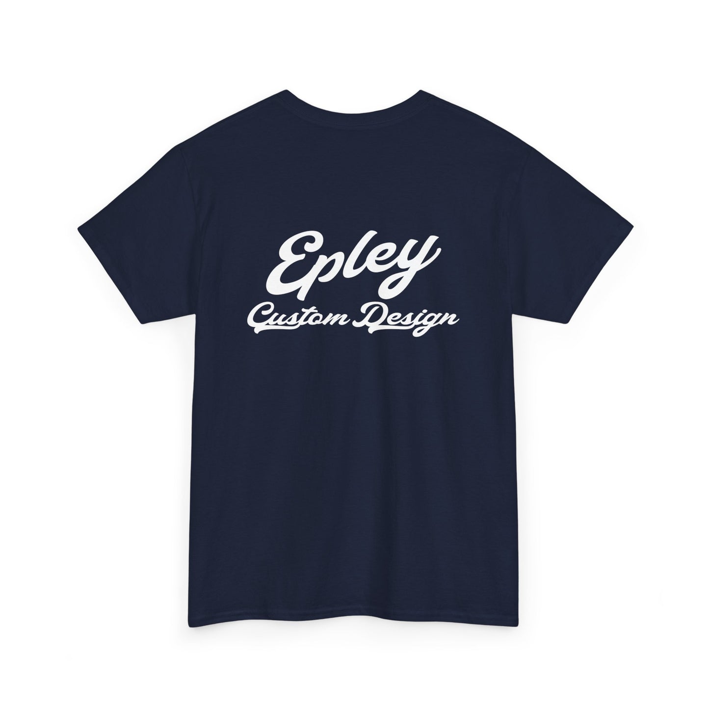 Epley Script Logo T-Shirt - GILDAN — Embroidered Tee with 'Epley Custom Design'