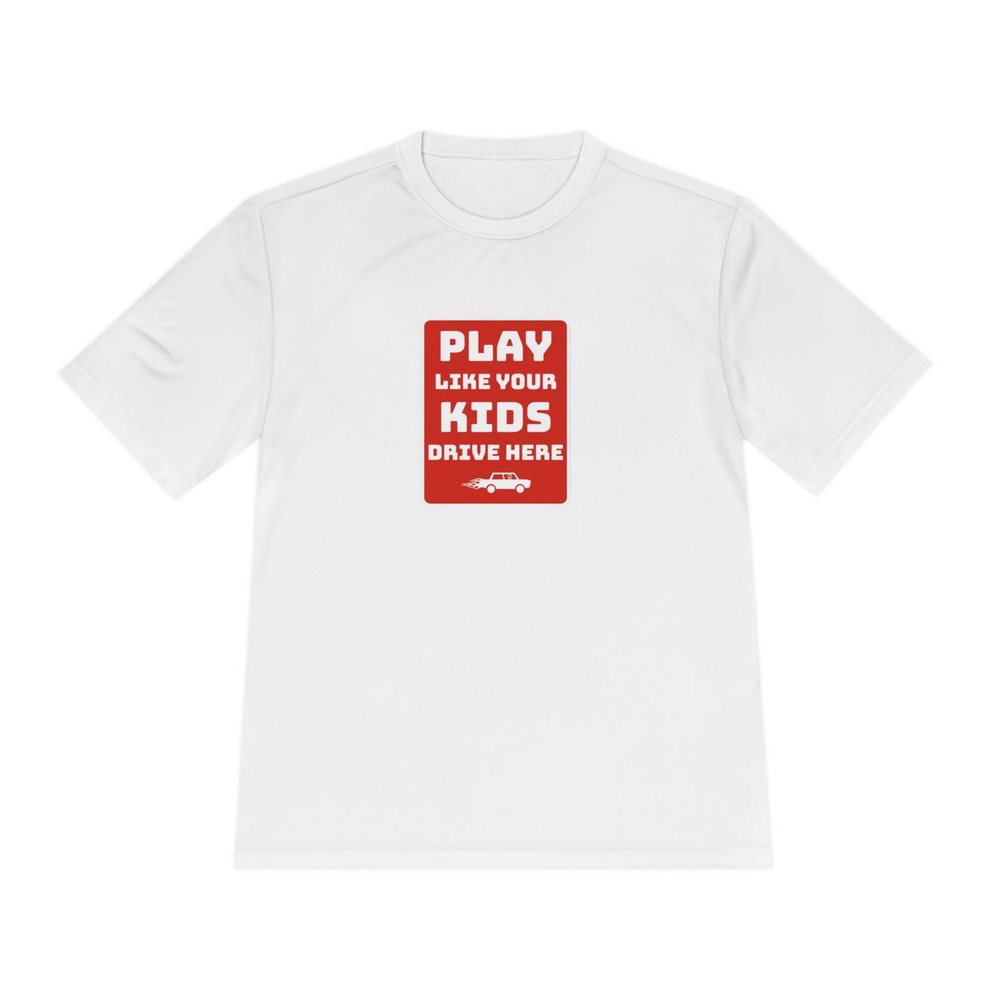 Play Like Your Kids Drive Here