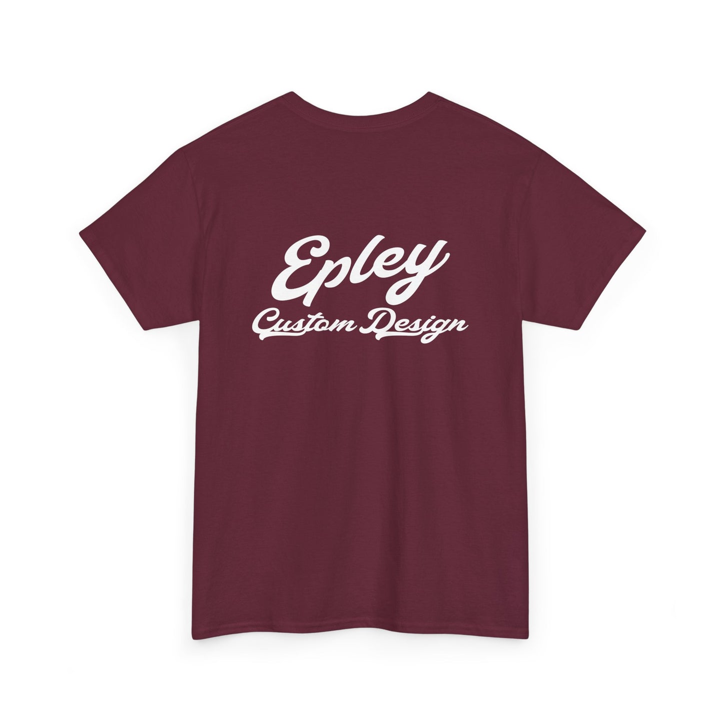 Epley Script Logo T-Shirt - GILDAN — Embroidered Tee with 'Epley Custom Design'